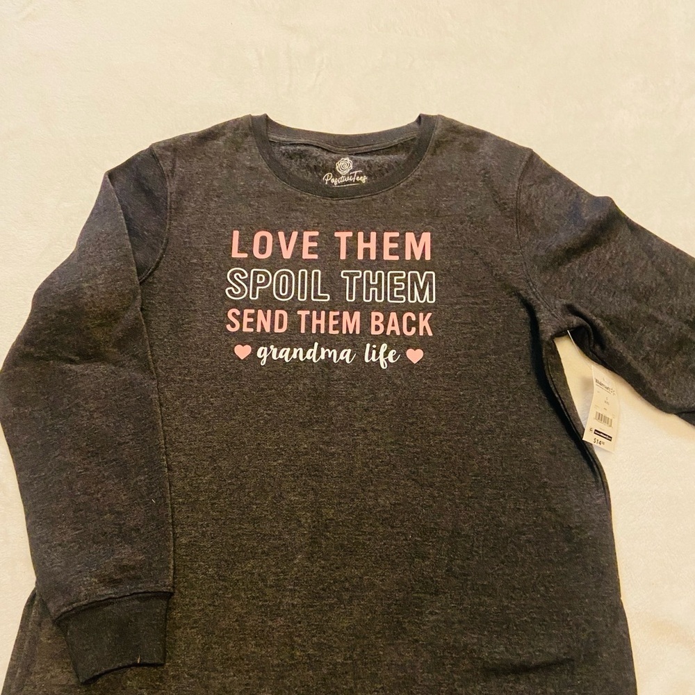 Sweatshirt for Grandmothers in Gray Size S 4/6 NWT Logo: LOVE THEM, SPOIL THEM..